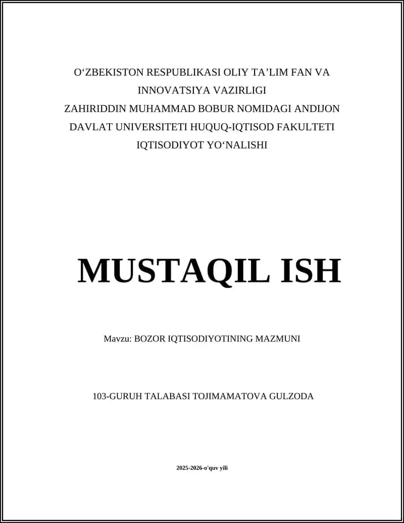 BOZOR IQTISODIYOTINING MAZMUNI 1