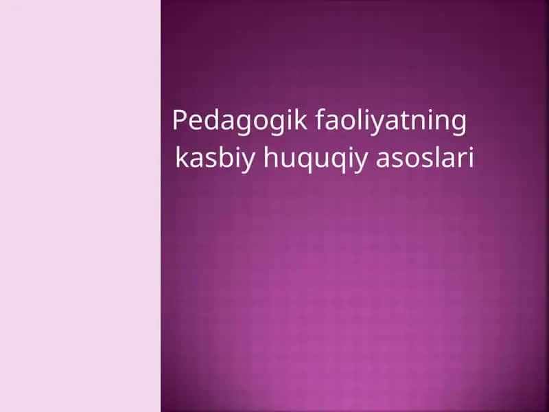 Ijtimoiy pedagog faoliyati 1