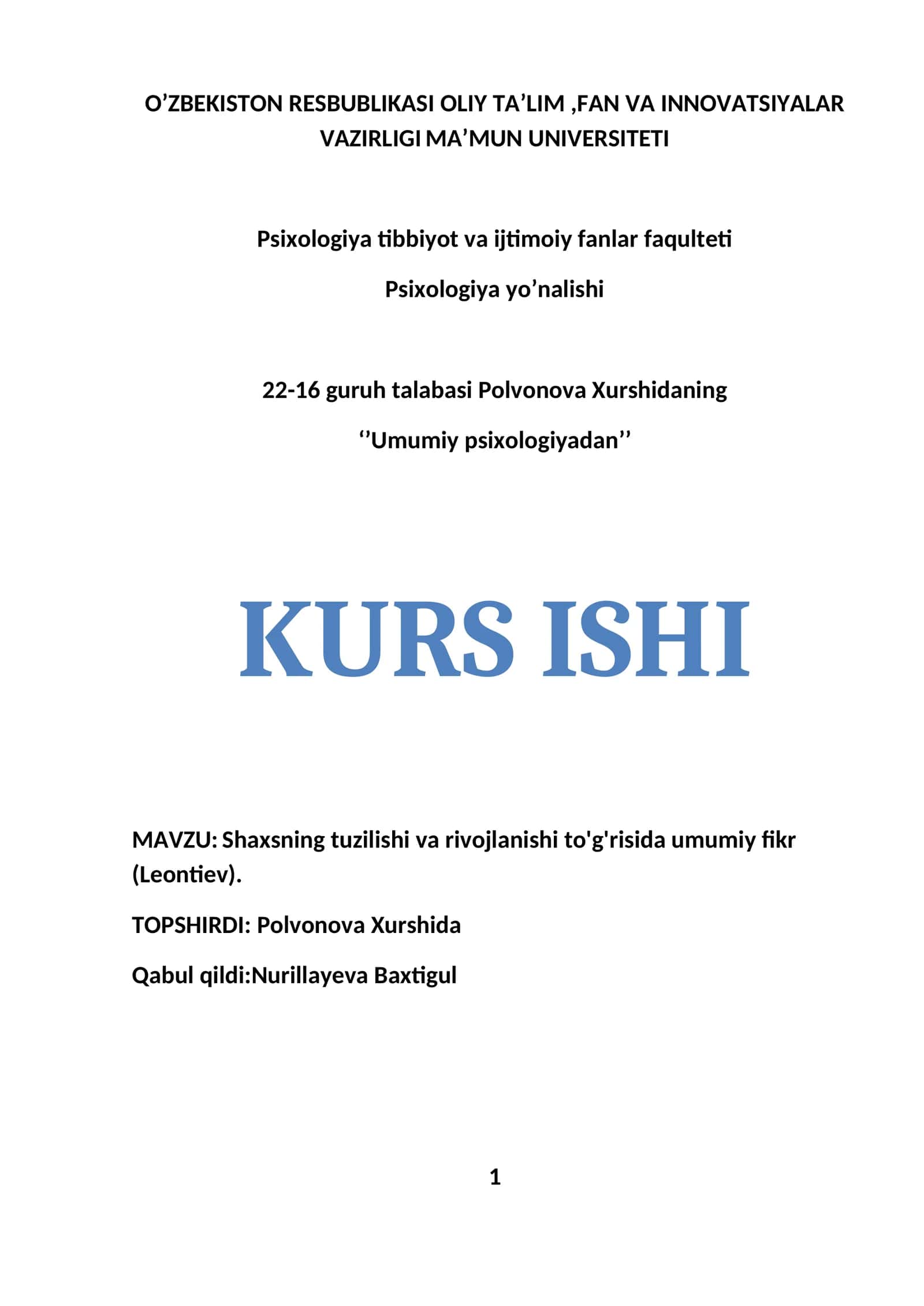 Shaxsning tuzilishi va rivojlanishi to'g'risida umumiy fikr (Leontiev) 1