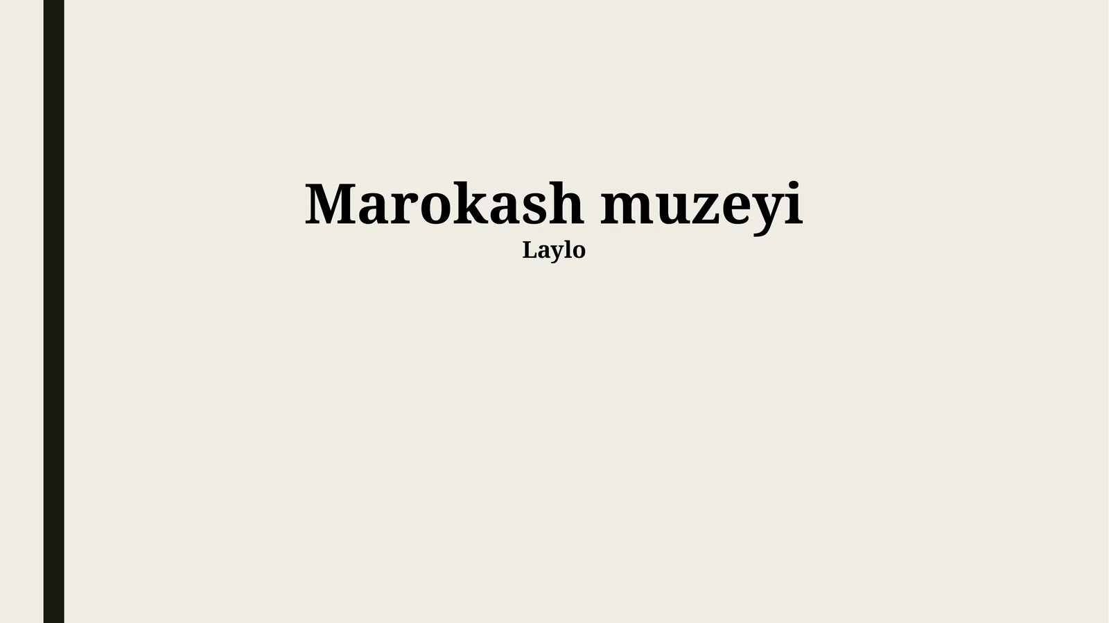 Marokash muzeyi 1