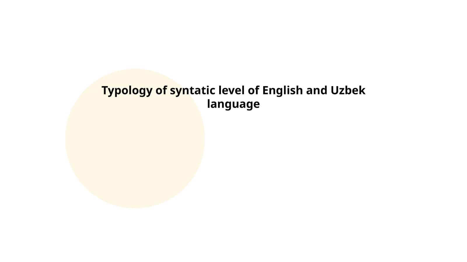 Typology of syntactic level of English and Uzbek language 1
