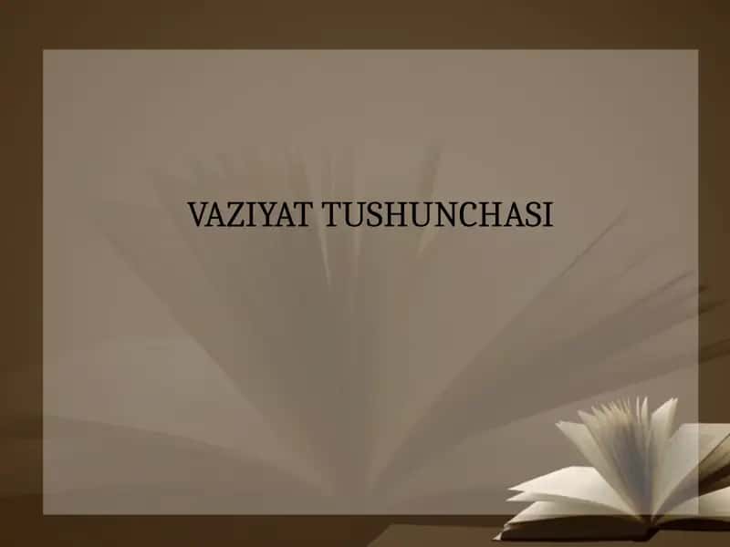Vaziyat tushunchasi 1