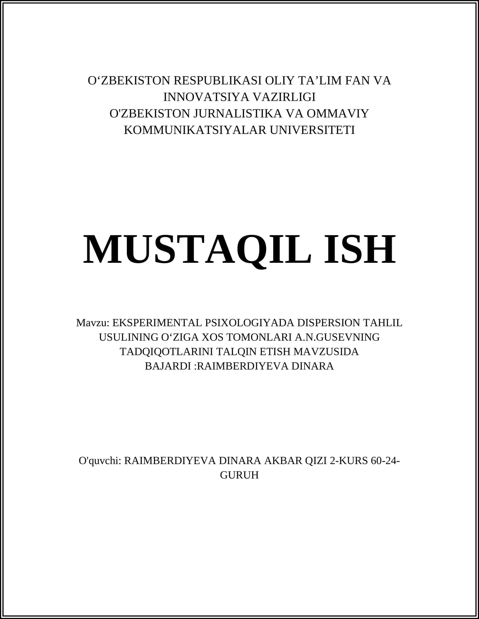 EKSPERIMENTAL PSIXOLOGIYADA DISPERSION TAHLIL USULINING O‘ZIGA XOS TOMONLARI A.N.GUSEVNING TADQIQOTLARINI TALQIN ETISH MAVZUSIDA 1