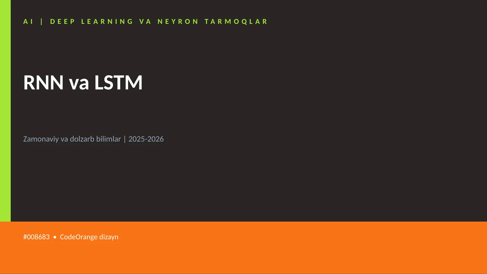 AI | DEEP LEARNING VA NEYRON TARMOQLAR 1