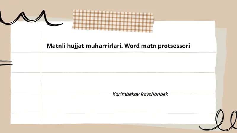 Matnli hujjat muharrirlari. Word matn protsessori 1