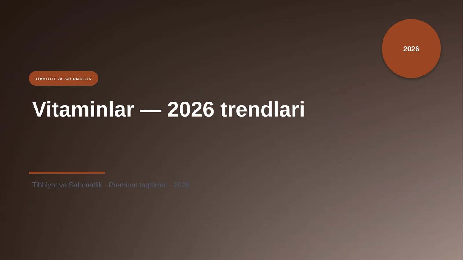 Vitaminlar — 2026 trendlari 3