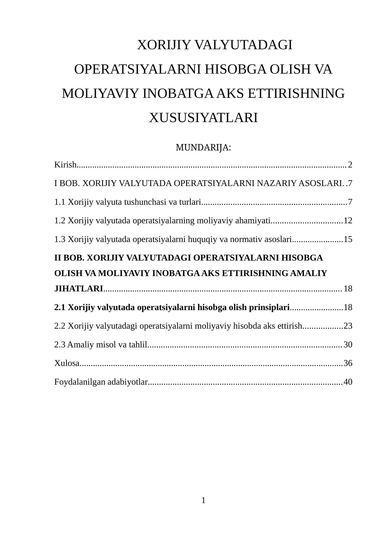XORIJIY VALYUTADAGI OPERATSIYALARNI HISOBGA OLISH VA MOLIYAVIY INOBATGA AKS ETTIRISHNING XUSUSIYATLARI 1