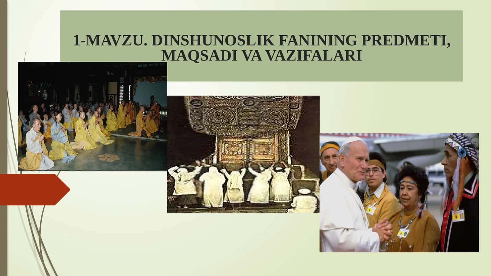 Dinshunoslik faniga kirish, tarixi va vazifalari 1