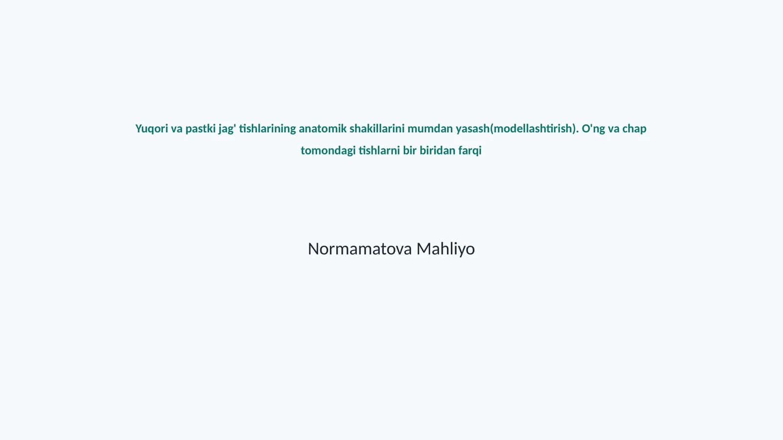 Normamatova Mahliyo 1
