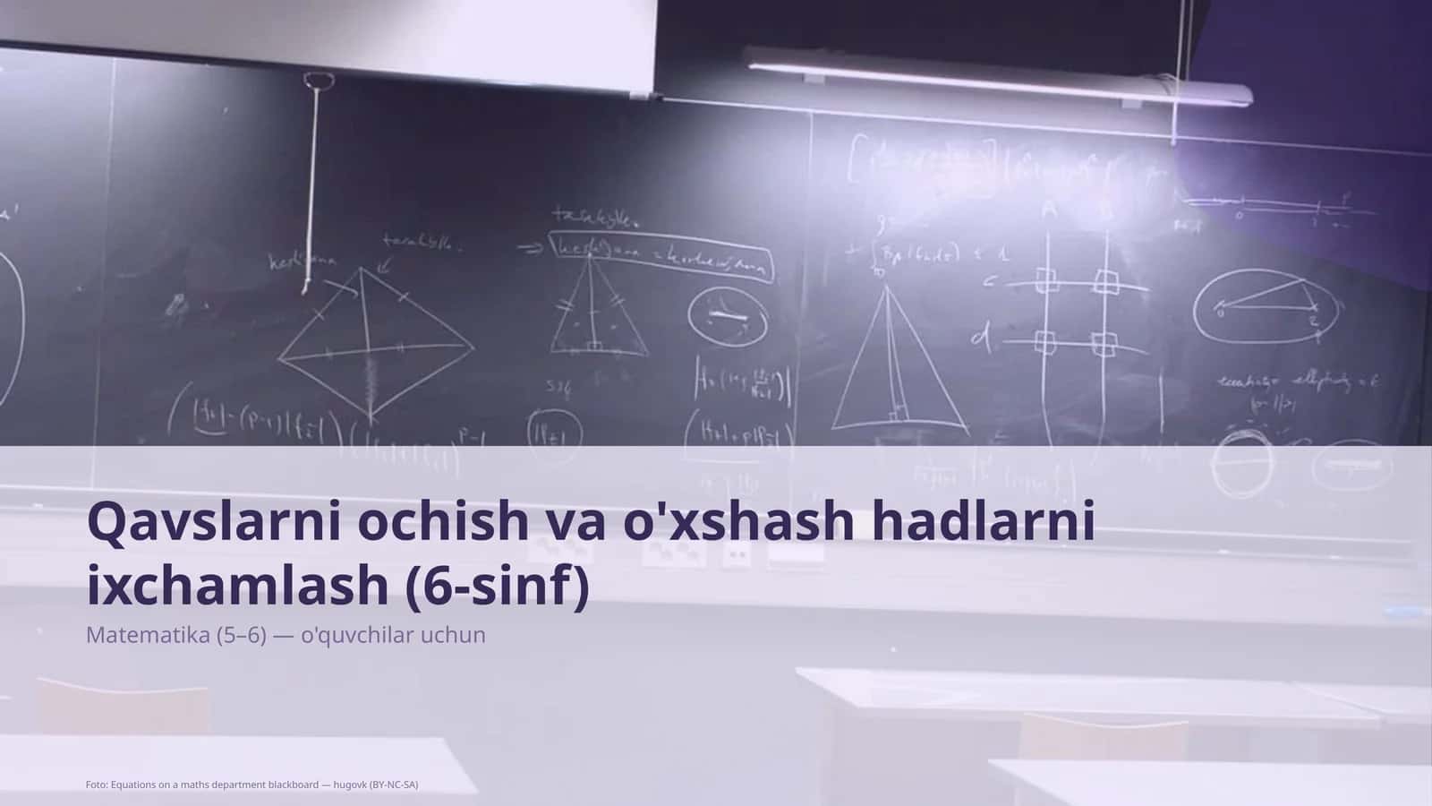 Qavslarni ochish va o'xshash hadlarni ixchamlash (6-sinf) 1