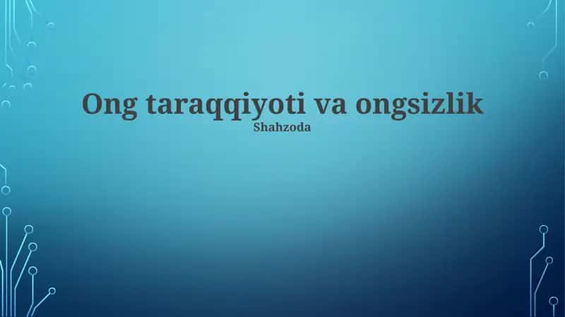 Ongning Mohiyati 1