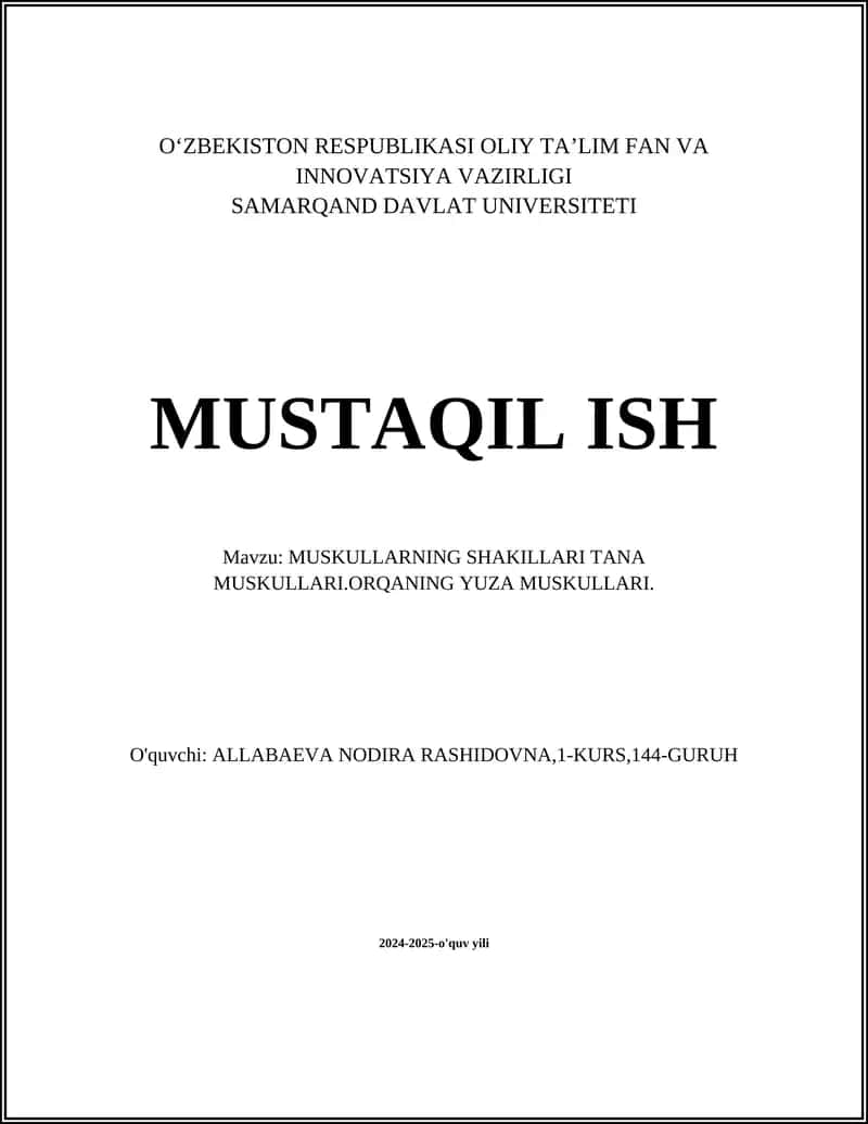 MUSKULLARNING SHAKILLARI TANA MUSKULLARI.ORQANING YUZA MUSKULLARI. 1