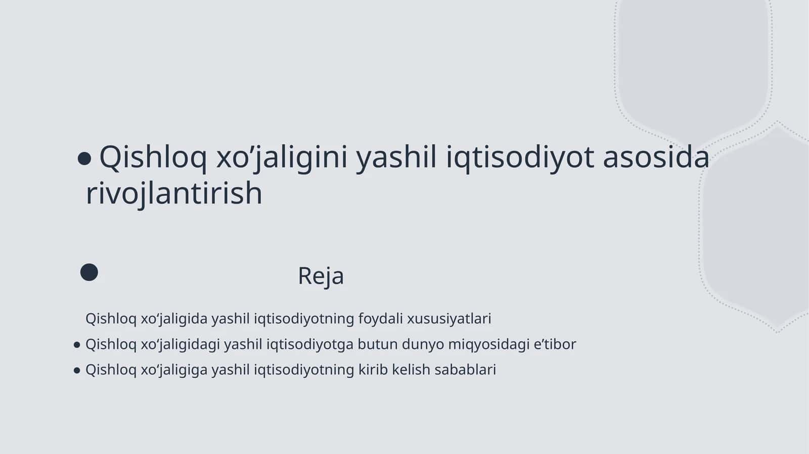 Qishloq xo’jaligini yashil iqtisodiyot asosida rivojlantirish 1