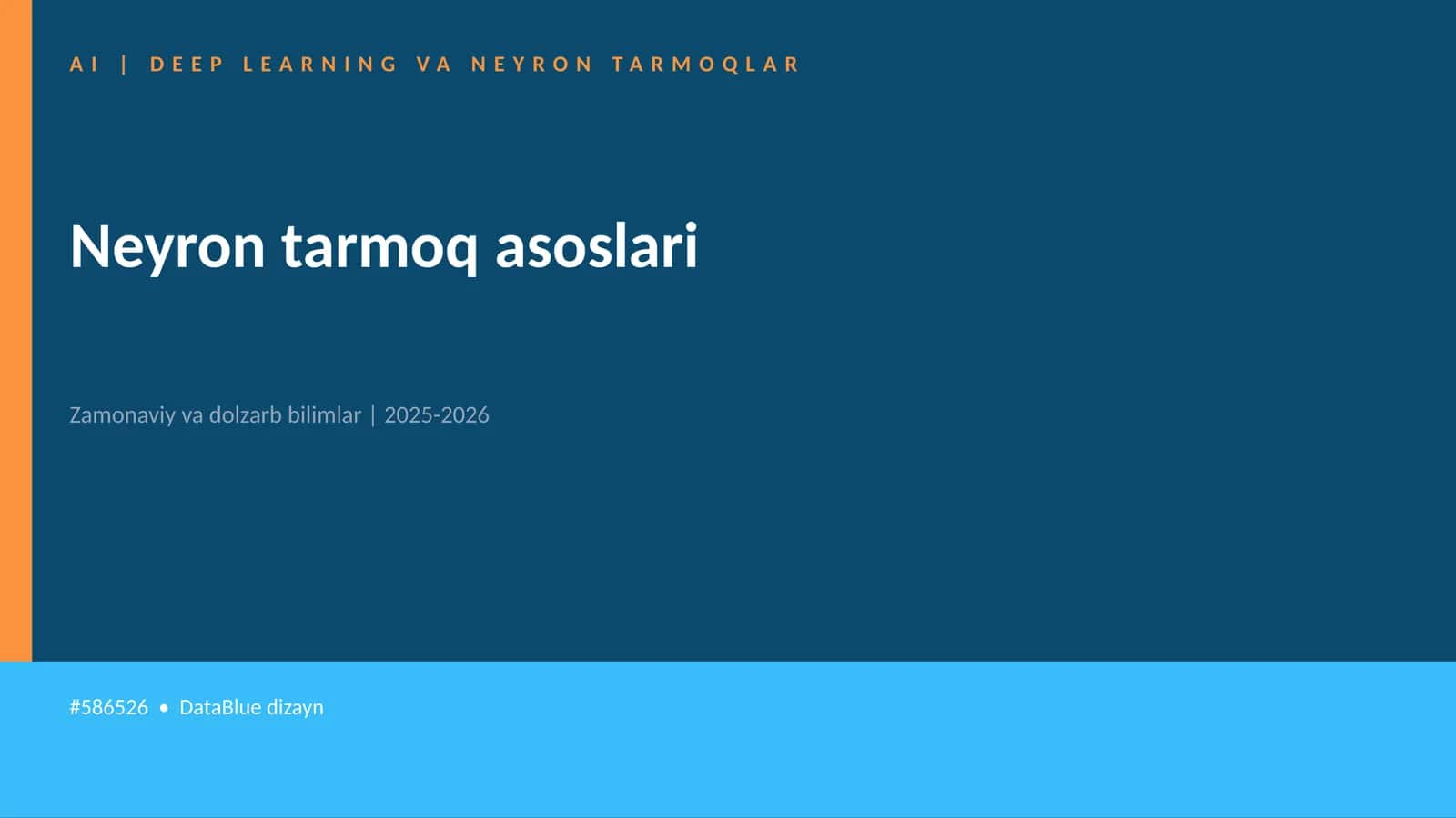 Neyron tarmoq asoslari 1
