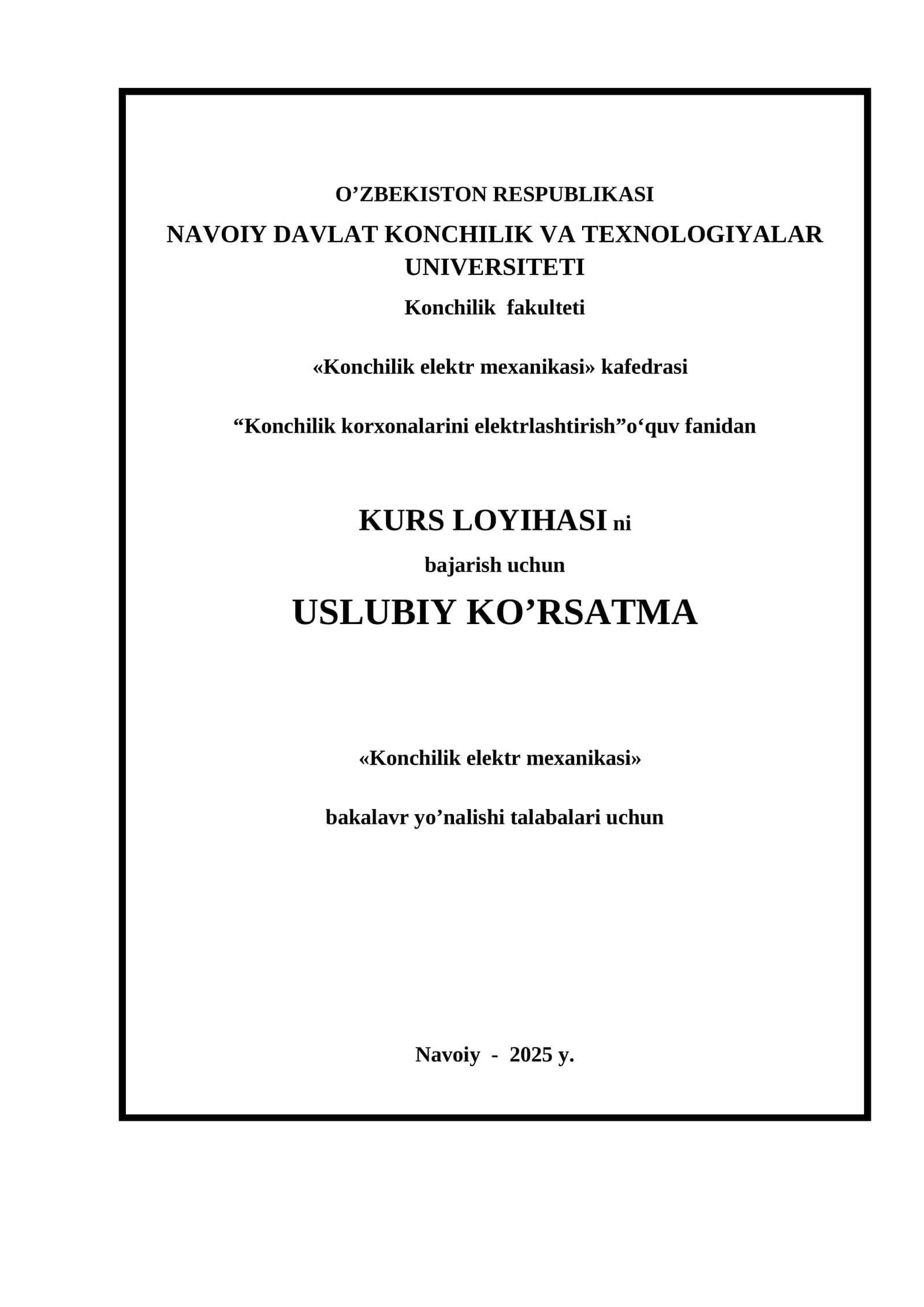 Konchilik korxonalarini elektrlashtirish kurs loyihasi 1