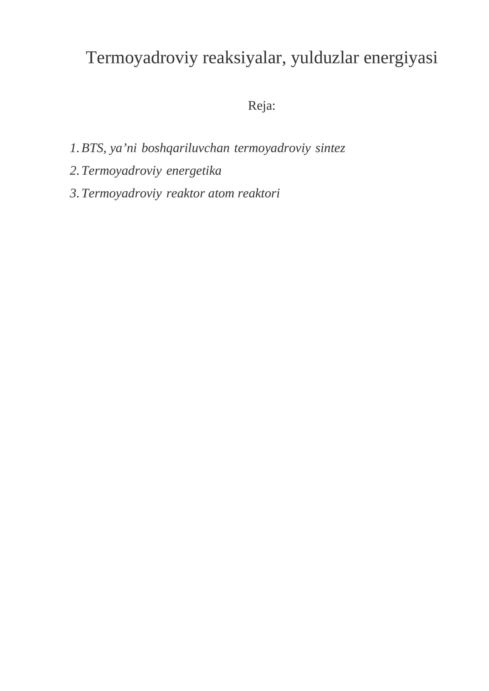 Termoyadroviy reaksiyalar, yulduzlar energiyasi 1
