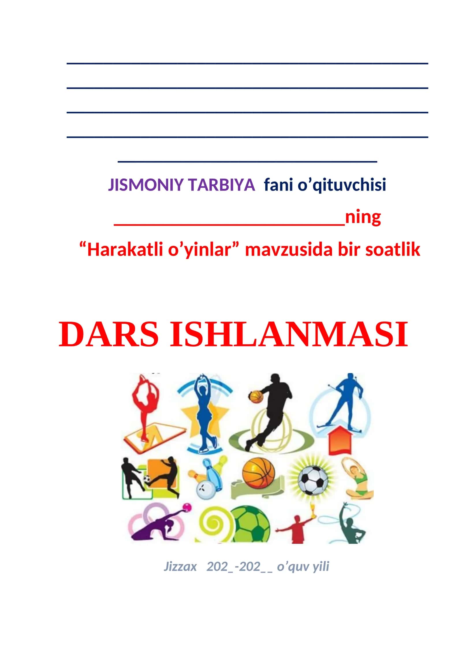 dars ishlanma harakatli o'yinlar 1