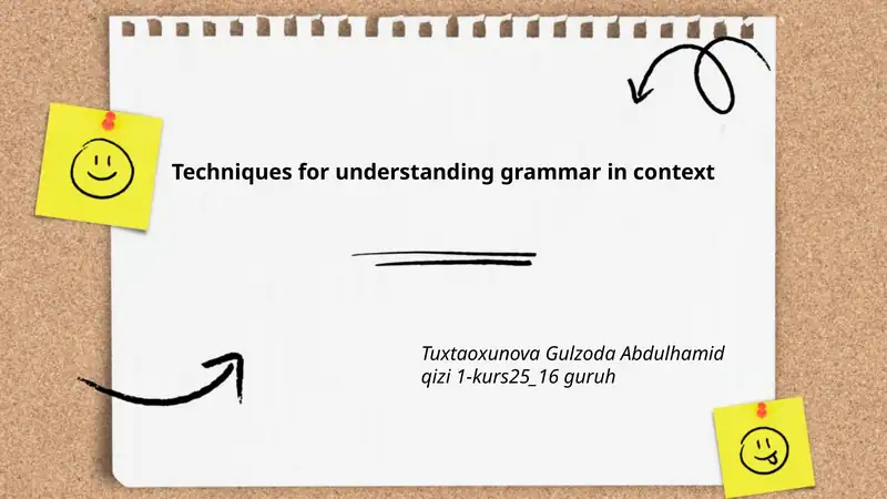 Techniques for understanding grammar in context 1