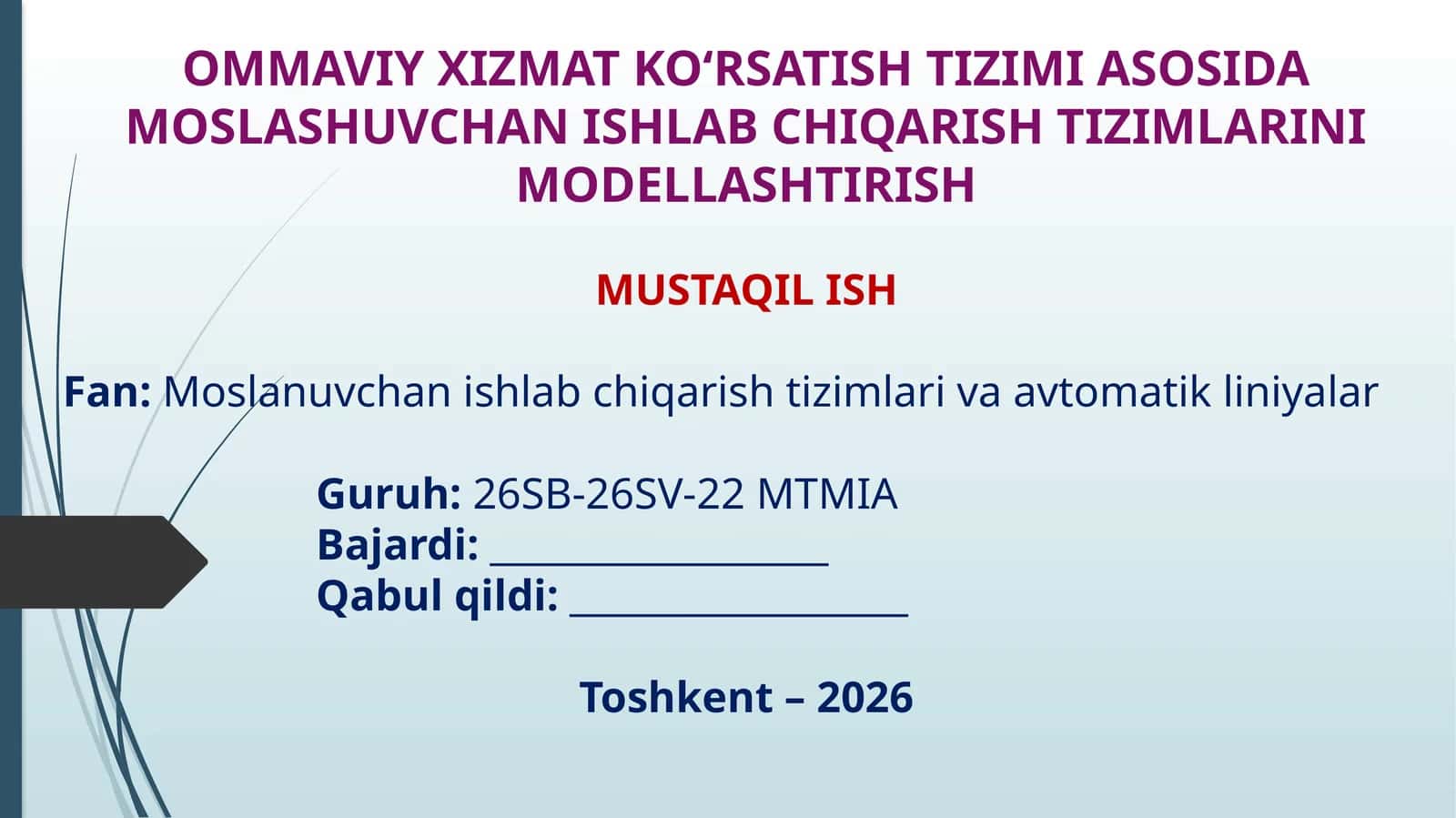 OMMAVIY XIZMAT KO‘RSATISH TIZIMI ASOSIDA MOSLASHUVCHAN ISHLAB CHIQARISH TIZIMLARINIMODELLASHTIRISH 1