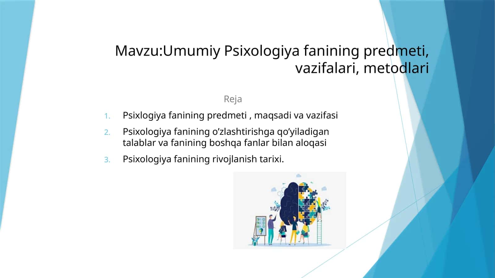 Umumiy Psixologiya fanining predmeti, vazifalari, metodlari 1