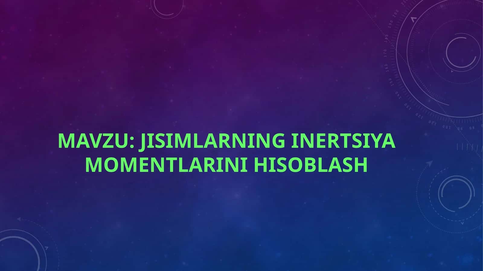 Jisimlarning inertsiya momentlarini hisoblash 1