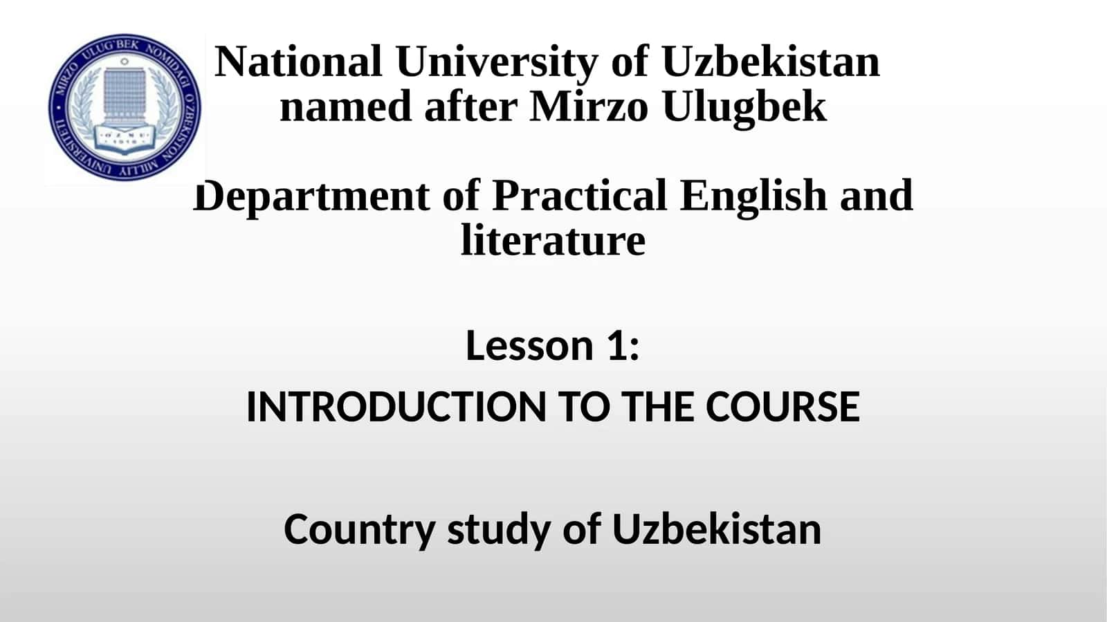 INTRODUCTION TO THE COURSE 1