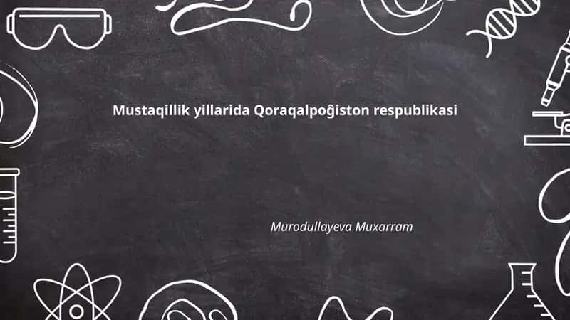 Mustaqillik yillarida Qoraqalpoĝiston respublikasi 1