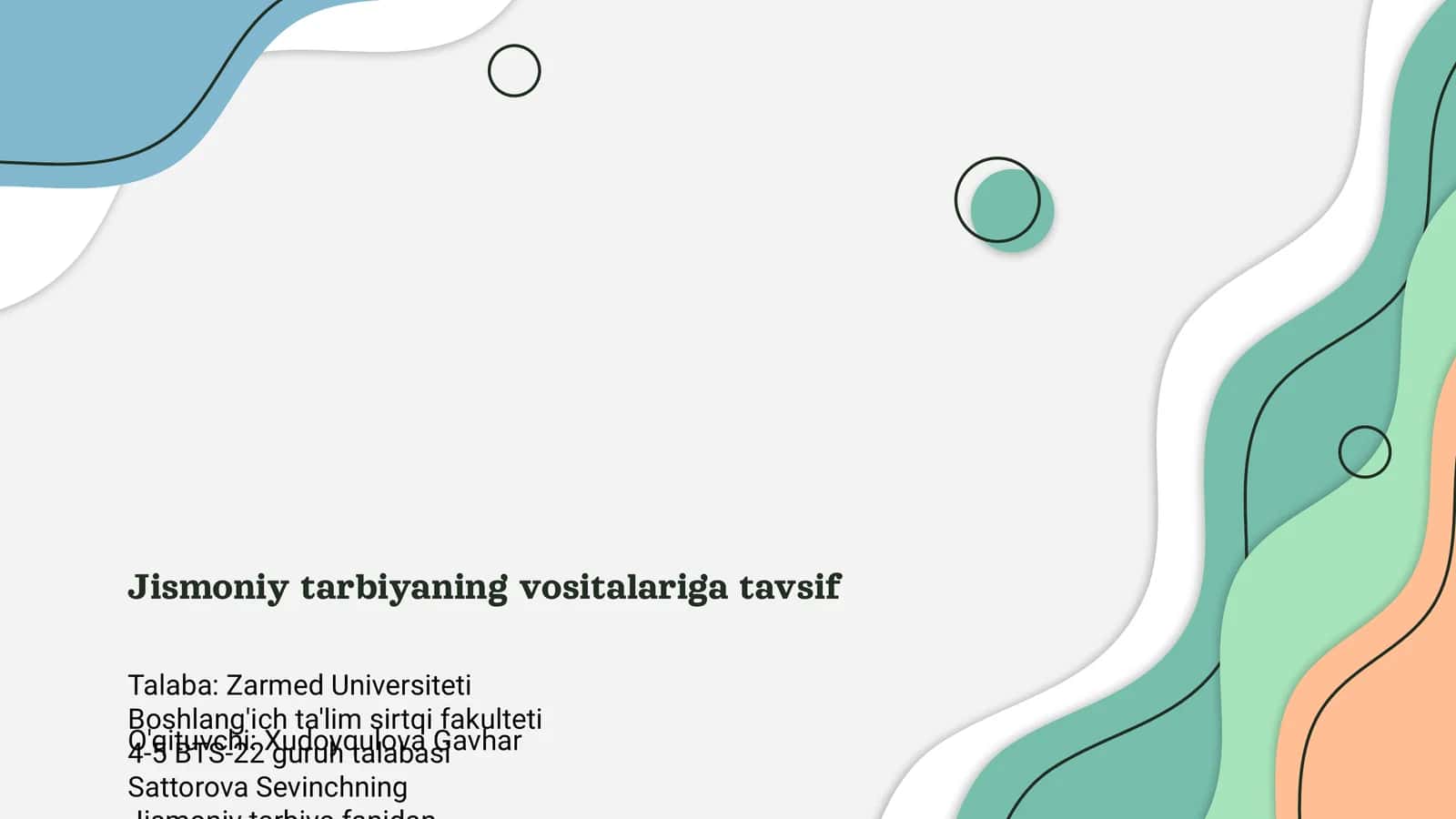Jismoniy tarbiyaning vositalariga tavsif 1