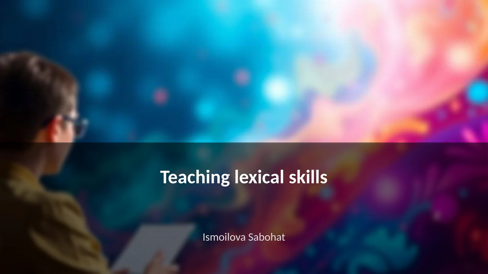 Teaching Lexical Skills 1