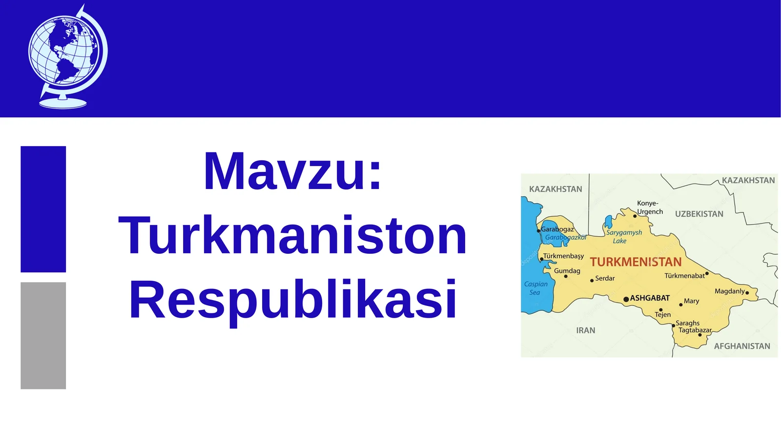 Turkmaniston Respublikasi 1