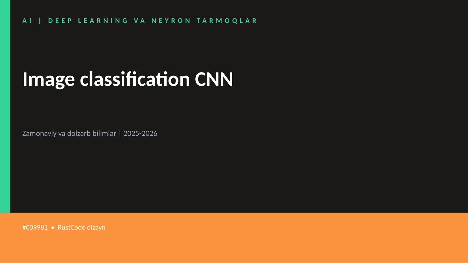 AI | DEEP LEARNING VA NEYRON TARMOQLAR 1