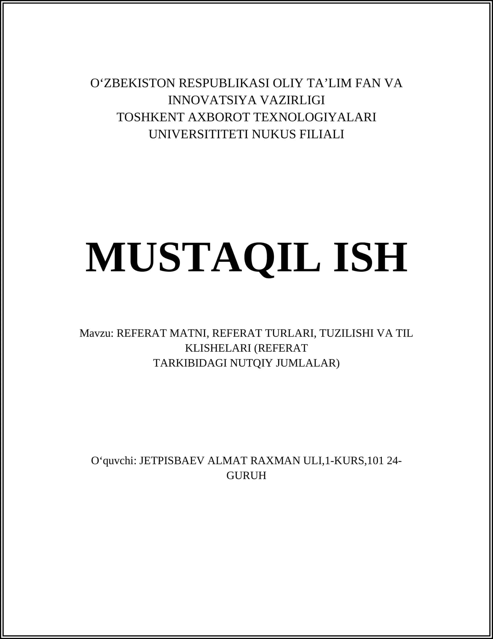 REFERAT MATNI, REFERAT TURLARI, TUZILISHI VA TIL KLISHELARI 1