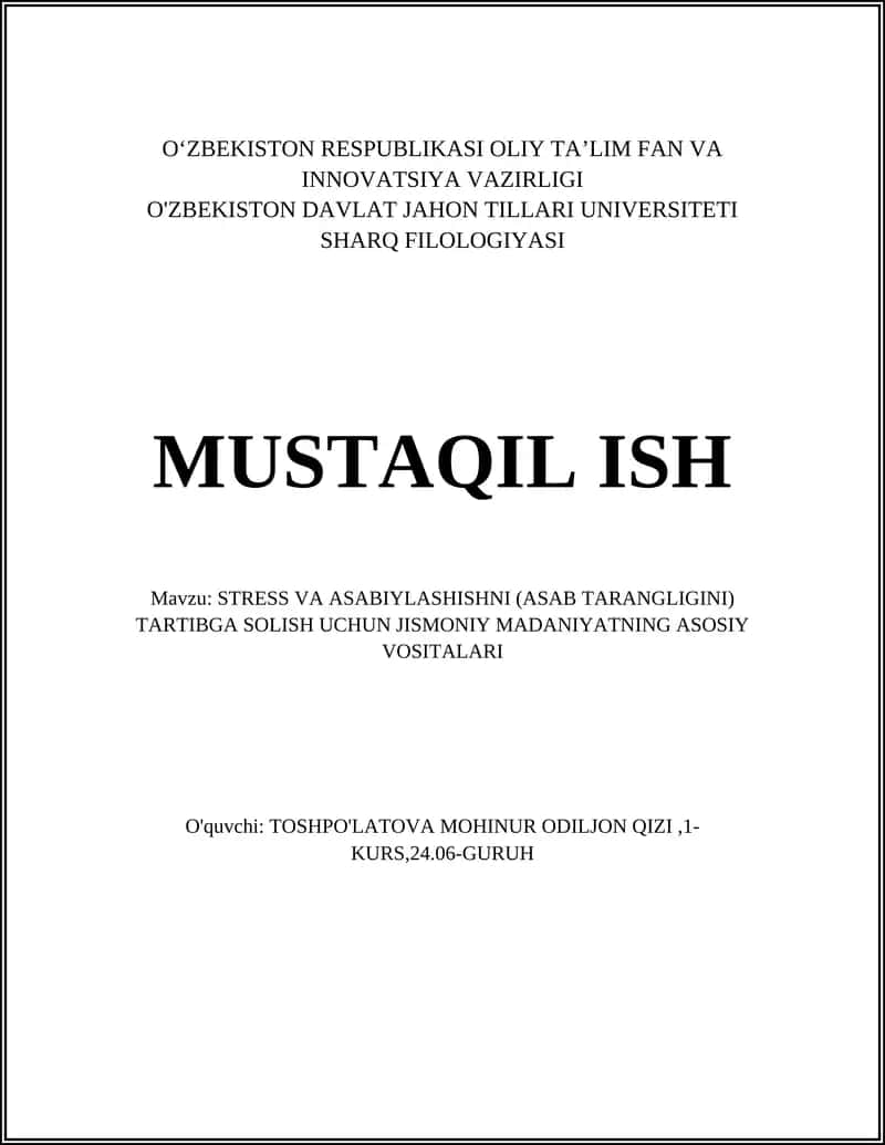 STRESS VA ASABIYLASHISHNI (ASAB TARANGLIGINI) TARTIBGA SOLISH UCHUN JISMONIY MADANIYATNING ASOSIY VOSITALARI 1