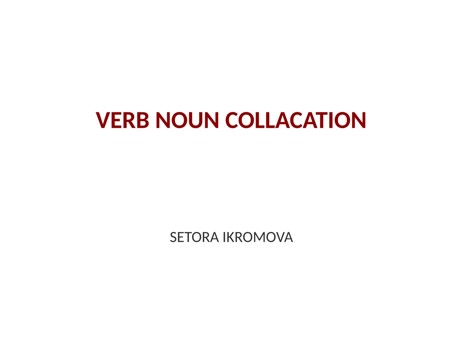 Verb-Noun Collocation 1