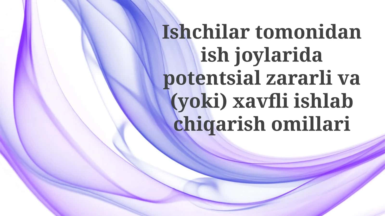 Zararli va xavfli ishlab chiqarish omillari: ta'riflar va turlari 1