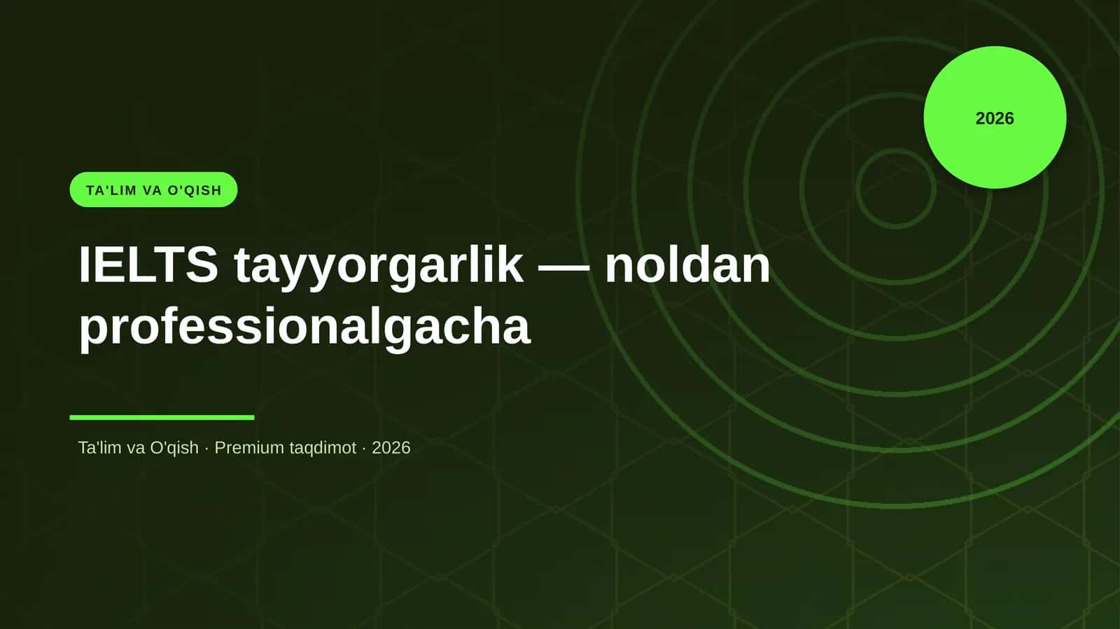 IELTS tayyorgarlik — noldan professionalgacha 1
