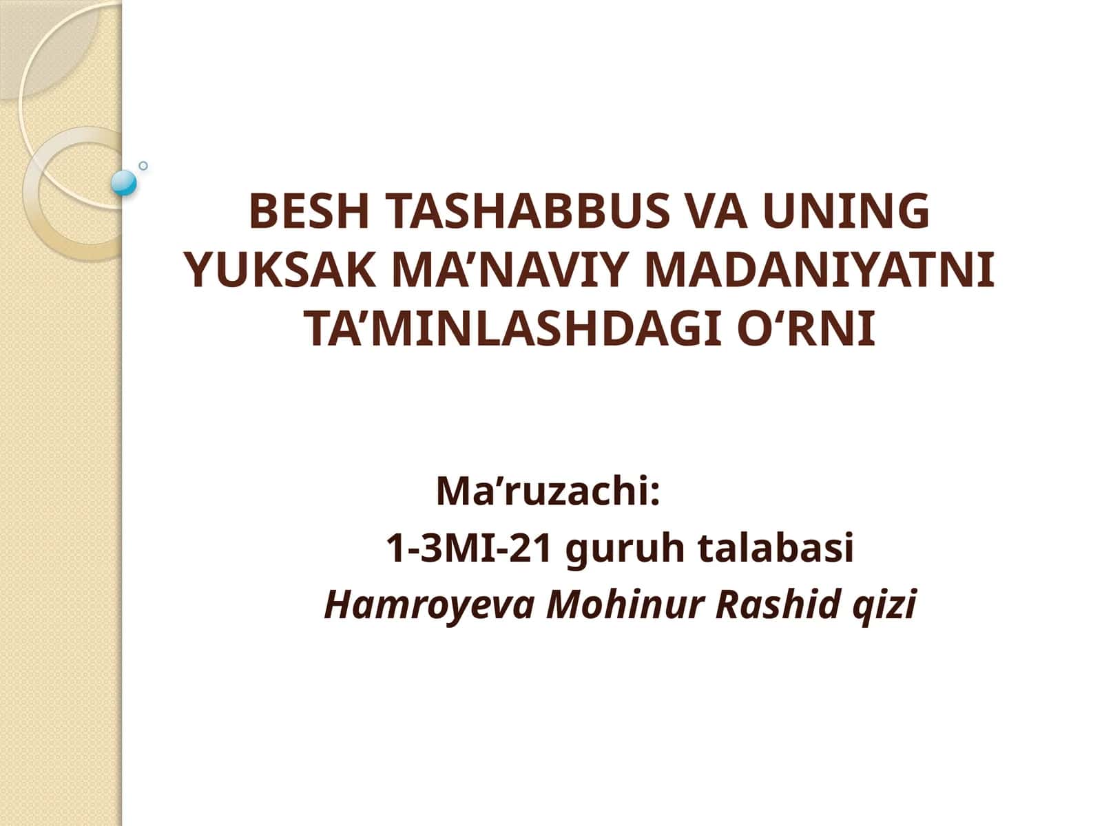 Besh tashabbus va uning yuksak ma'naviy madaniyatni ta'minlashdagi o'rni 1