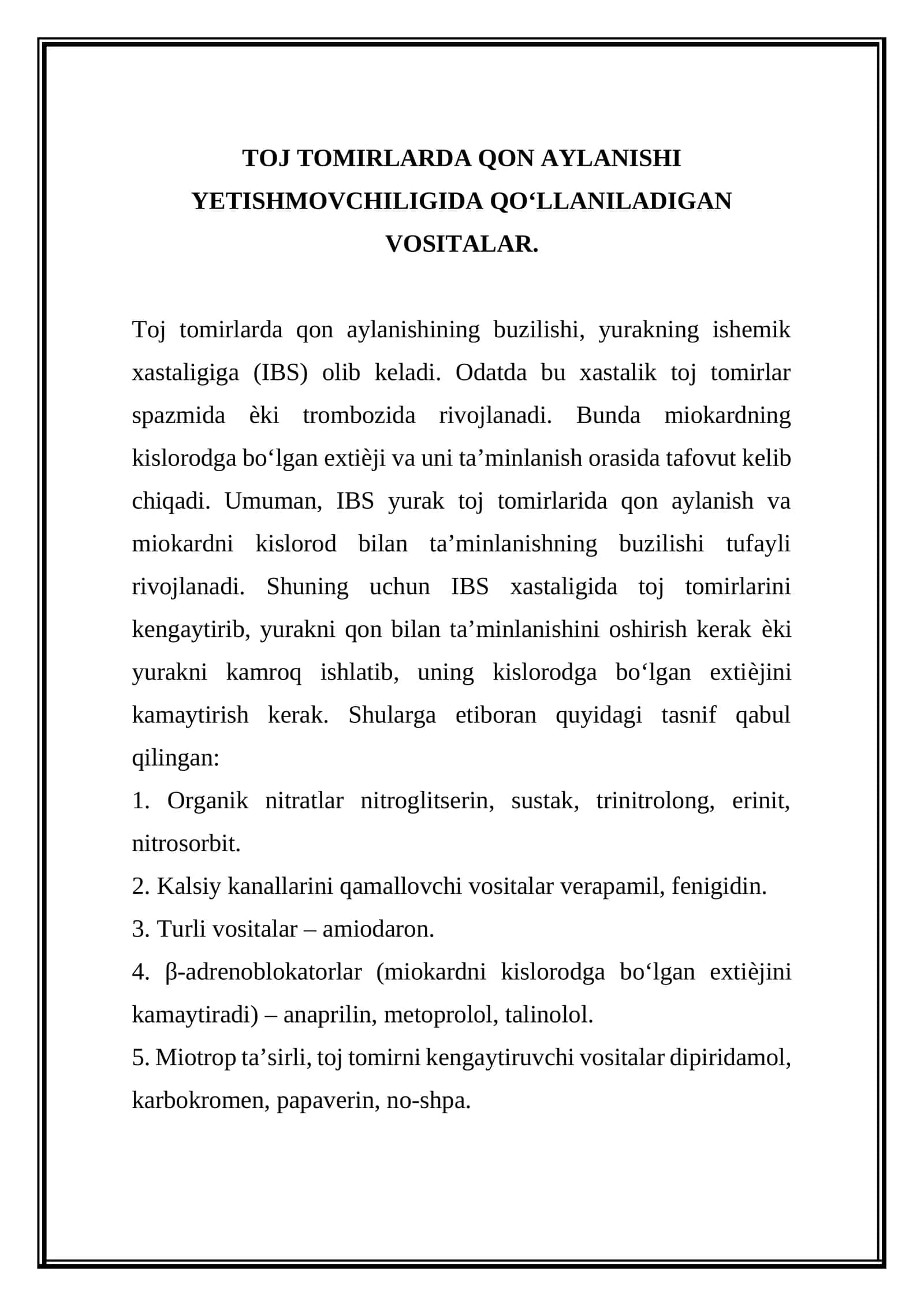 TOJ TOMIRLARDA QON AYLANISHI YETISHMOVCHILIGIDA QOʻLLANILADIGAN VOSITALAR 1