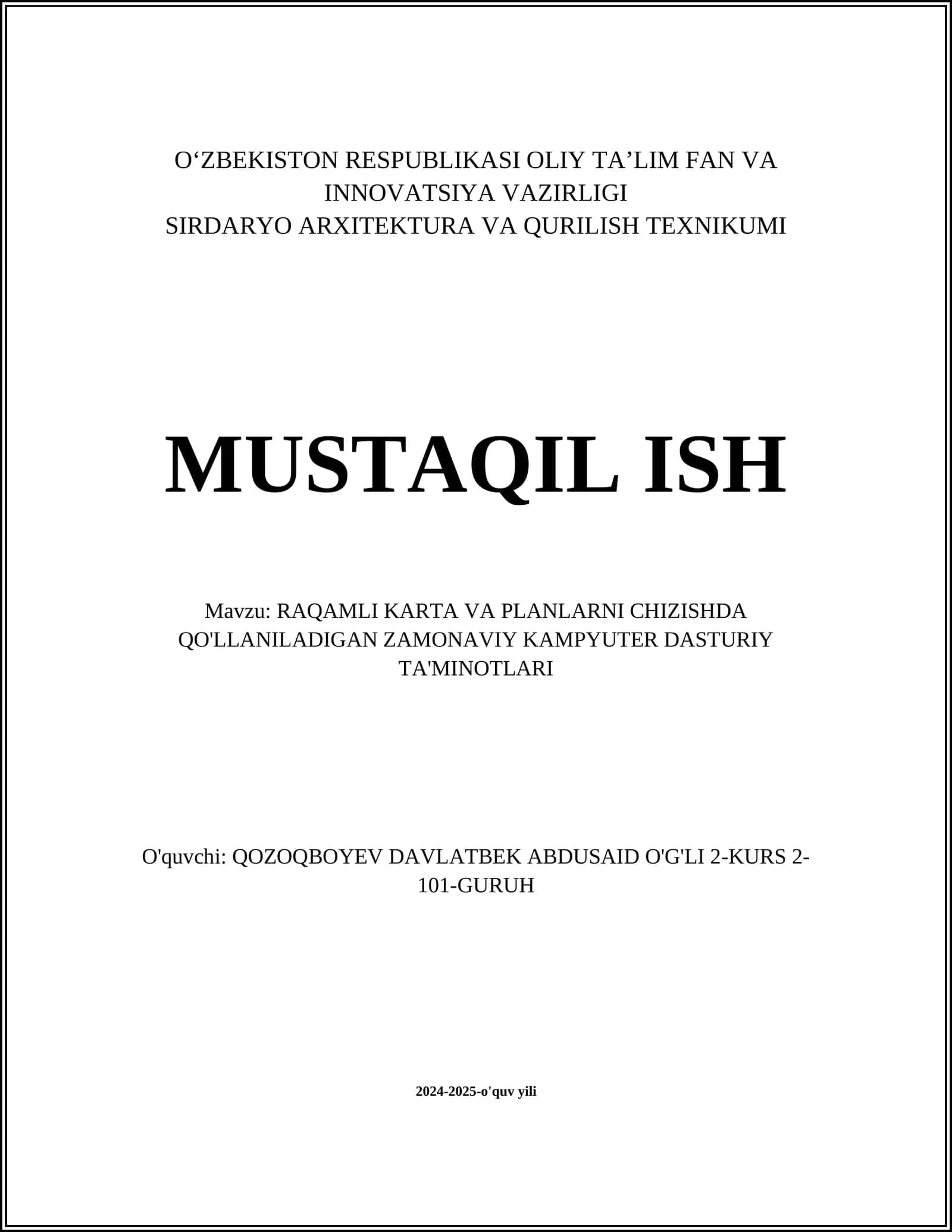 RAQAMLI KARTA VA PLANLARNI CHIZISHDA QO'LLANILADIGAN ZAMONAVIY KAMPYUTER DASTURIY TA'MINOTLARI 1