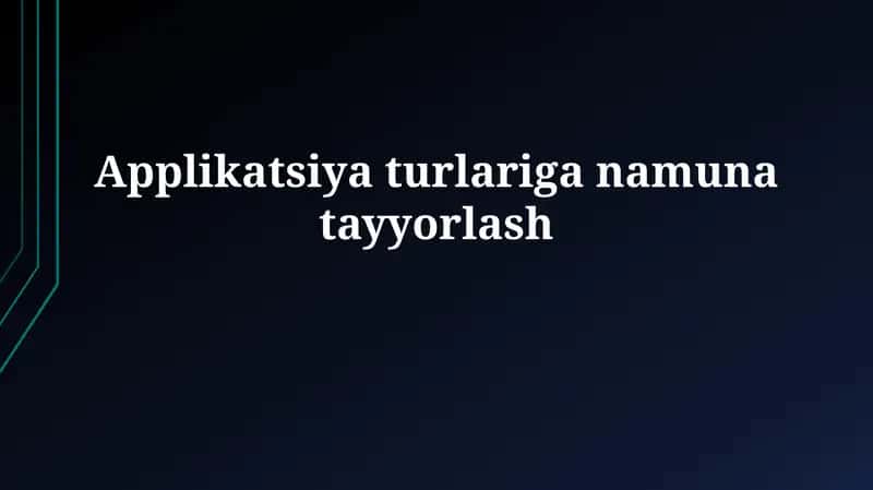 Applikatsiya turlariganamunatayyorlash 1