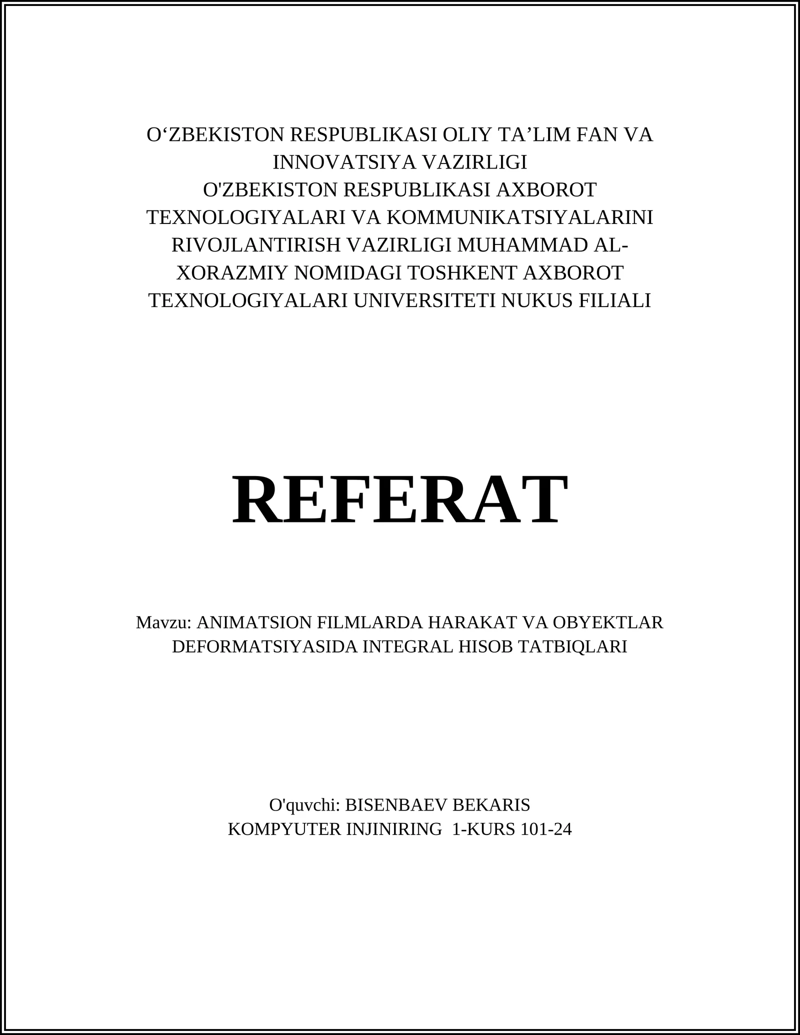ANIMATSION FILMLARDA HARAKAT VA OBYEKTLAR DEFORMATSIYASIDA INTEGRAL HISOB TATBIQLARI 1