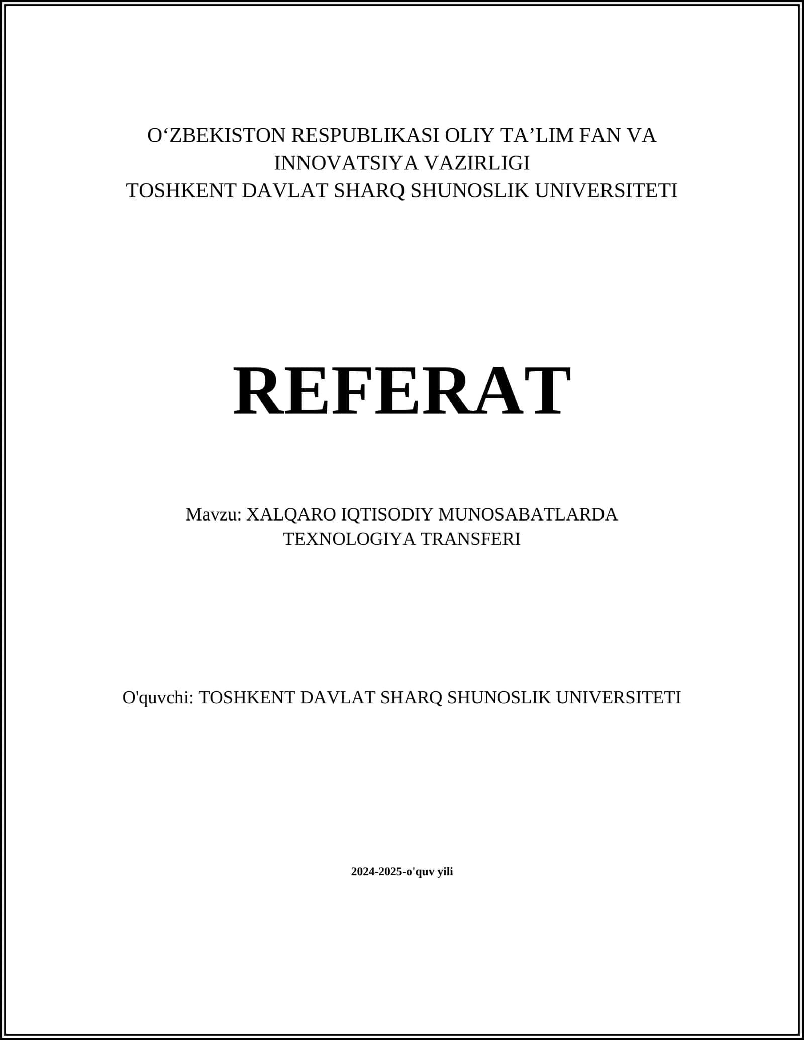 XALQARO IQTISODIY MUNOSABATLARDA TEXNOLOGIYA TRANSFERI 1