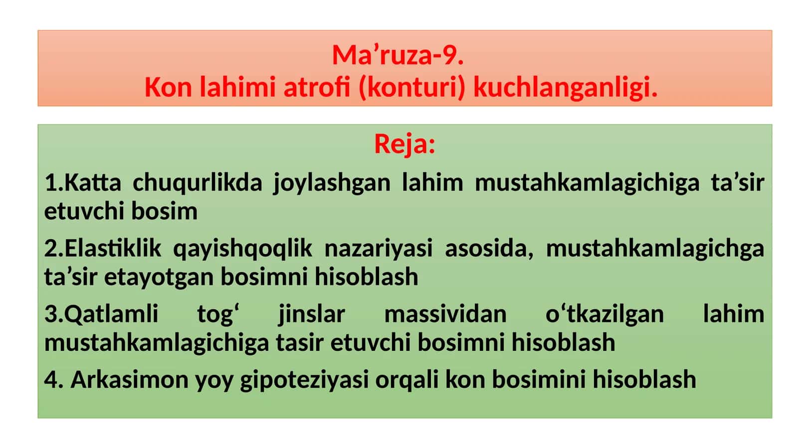 Ma’ruza-9.Kon lahimi atrofi(konturi)kuchlanganligi 1