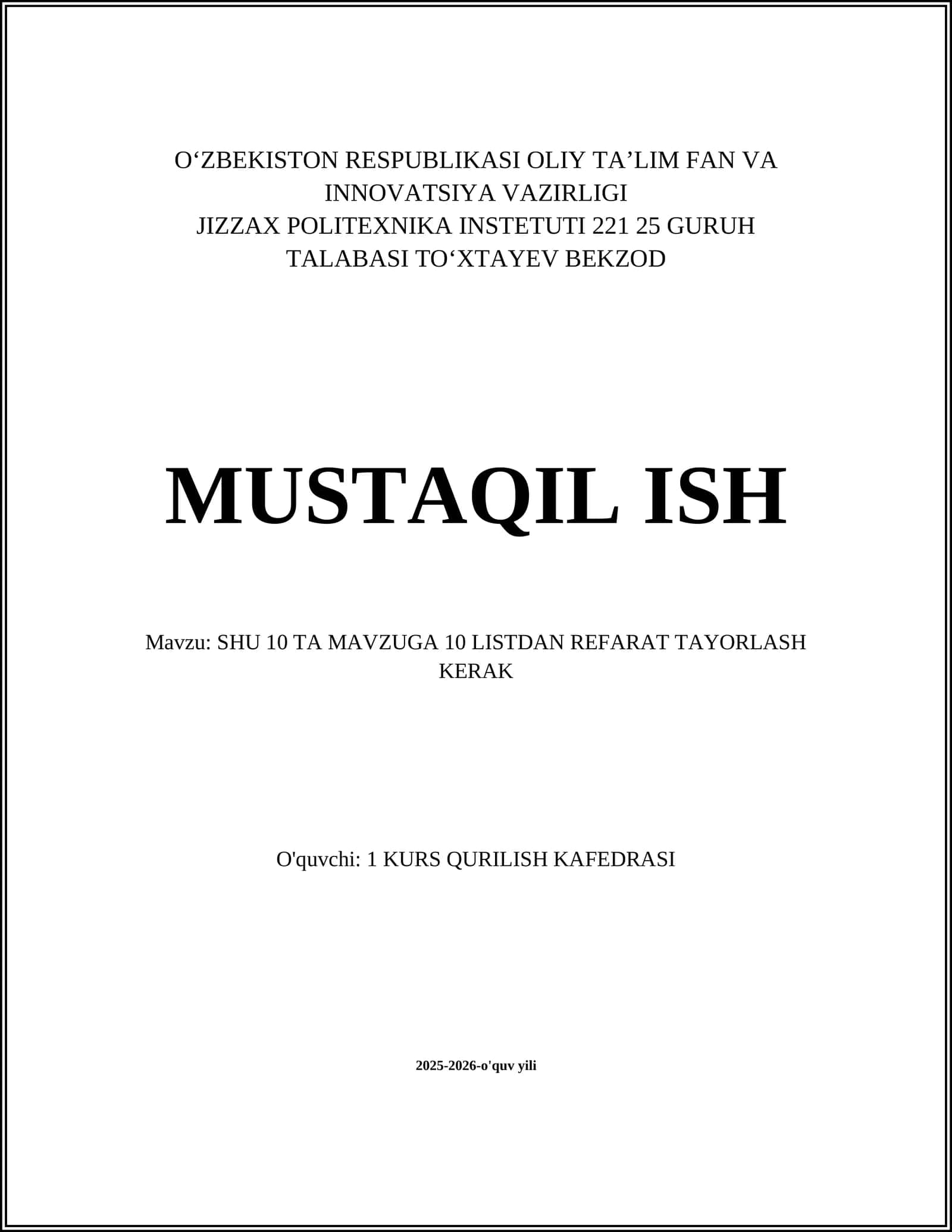 SHU 10 TA MAVZUGA 10 LISTDAN REFARAT TAYORLASH KERAK 1