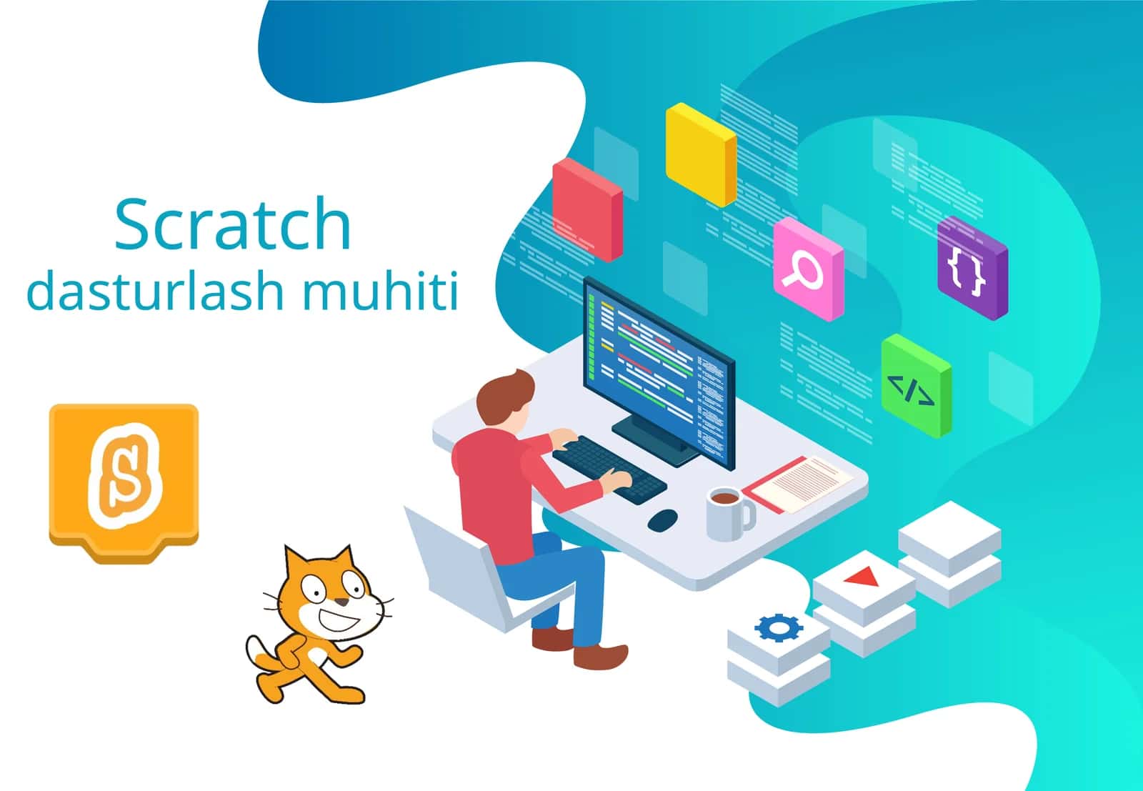 Scratchdasturlashmuhiti 1