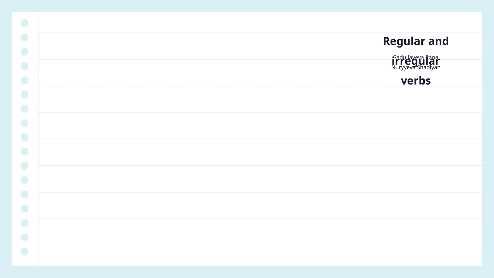 Regular and irregular verbs 1