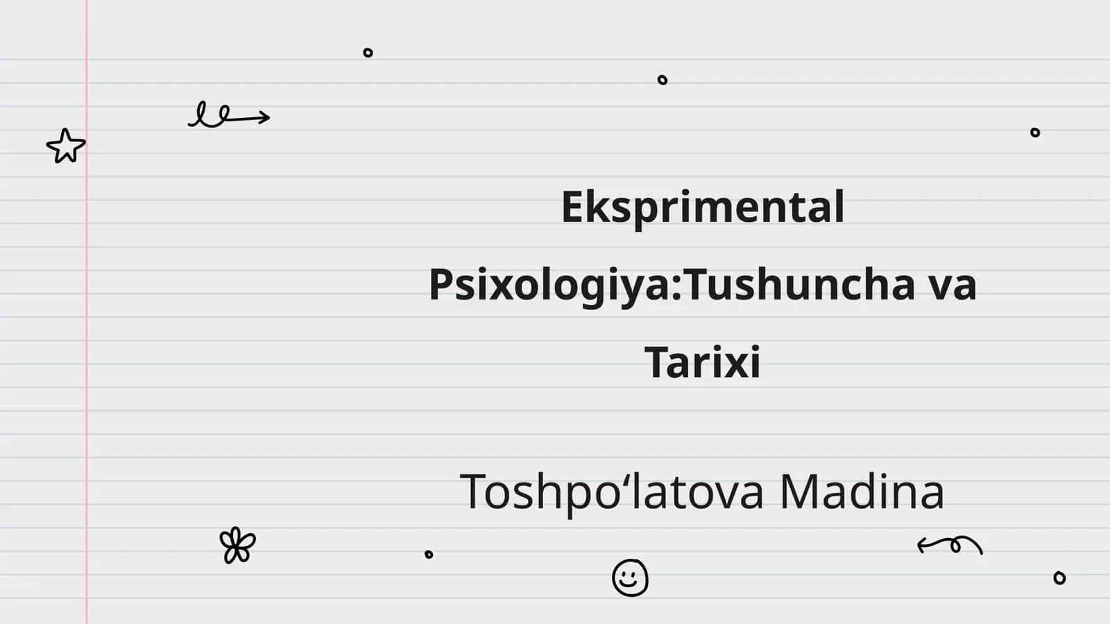Eksprimental Psixologiya:Tushuncha va Tarixi 1