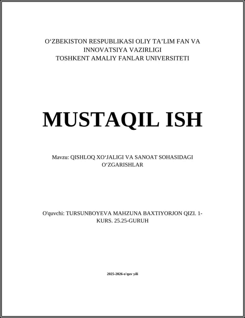 QISHLOQ XOʻJALIGI VA SANOAT SOHASIDAGI OʻZGARISHLAR 1