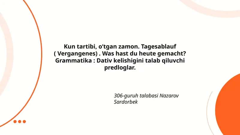 Kun tartibi, oʻtgan zamon. Tagesablauf ( Vergangenes). Was hast du heute gemacht? 1