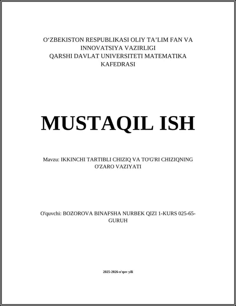 IKKINCHI TARTIBLI CHIZIQ VA TO'G'RI CHIZIQNING O'ZARO VAZIYATI 1